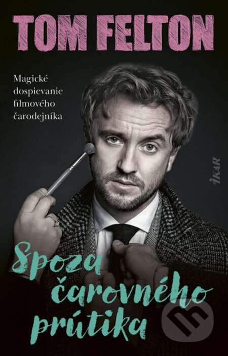 Kniha: Spoza čarovného prútika (Tom Felton). Ikar, 2023 Kniha: Spoza čarovného prútika (Tom Felton). Ikar, 2023