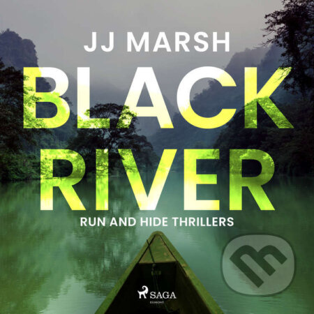 Audiokniha: Black River (EN) (JJ Marsh). Saga Egmont, 2022 Audiokniha: Black River (EN) (JJ Marsh). Saga Egmont, 2022