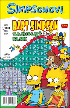 Kniha: Bart Simpson: Tajuplný kluk (Matt Groening). Crew, 2014 Kniha: Bart Simpson: Tajuplný kluk (Matt Groening). Crew, 2014