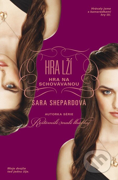 Kniha: Hra lží: Hra na schovávanou (Sara Shepard). BB/art, 2014 Kniha: Hra lží: Hra na schovávanou (Sara Shepard). BB/art, 2014