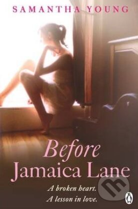 Kniha: Before Jamaica Lane (Samantha Young). Penguin Books, 2014 Kniha: Before Jamaica Lane (Samantha Young). Penguin Books, 2014