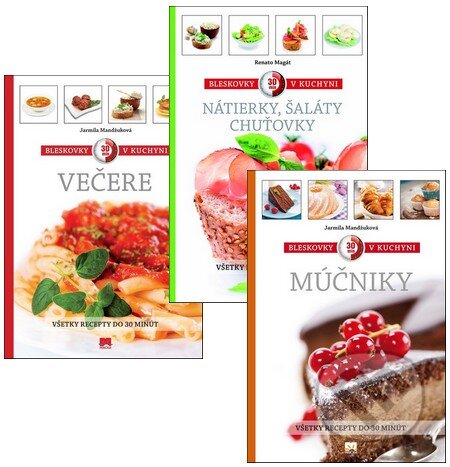 Kniha: Bleskovky v kuchyni (kolekcia troch titulov - Večere, Múčniky a Nátierky, chuťovky, šaláty ) (Jarmila Mandžuková). Príroda Kniha: Bleskovky v kuchyni (kolekcia troch titulov - Večere, Múčniky a Nátierky, chuťovky, šaláty ) (Jarmila Mandžuková). Príroda
