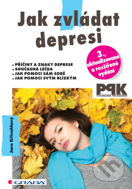E-kniha: Jak zvládat depresi (Jaro Křivohlavý). Grada, 2013 E-kniha: Jak zvládat depresi (Jaro Křivohlavý). Grada, 2013