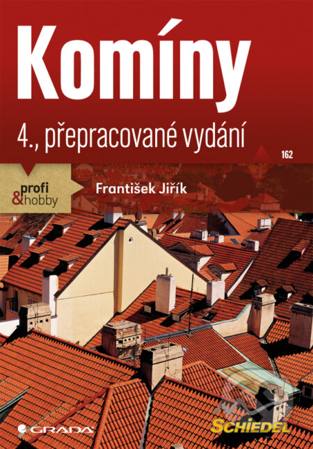 E-kniha: Komíny (František Jiřík). Grada, 2013 E-kniha: Komíny (František Jiřík). Grada, 2013