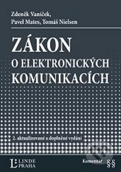 Kniha: Zákon o elektronických komunikacích (Zdeněk Vaníček, Pavel Mates a Tomáš Nielsen). Linde, 2010 Kniha: Zákon o elektronických komunikacích (Zdeněk Vaníček, Pavel Mates a Tomáš Nielsen). Linde, 2010