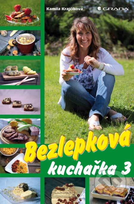 Bezlepková kuchařka 3 - Kamila Krajčíková, Grada, 2013