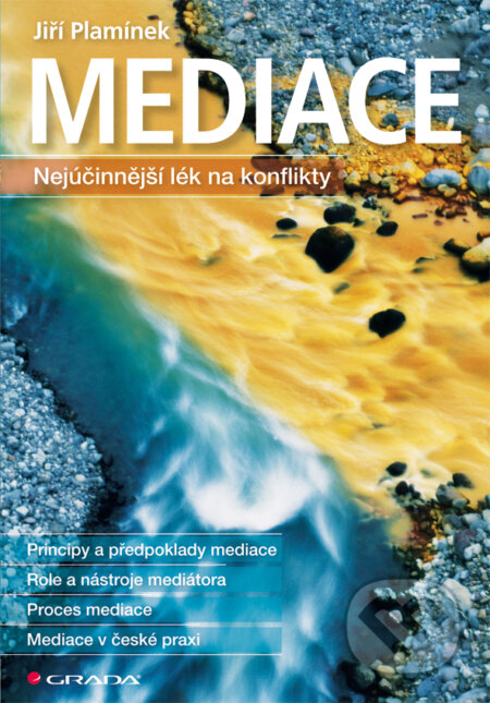 E-kniha: Mediace (Jiří Plamínek). Grada, 2013 E-kniha: Mediace (Jiří Plamínek). Grada, 2013