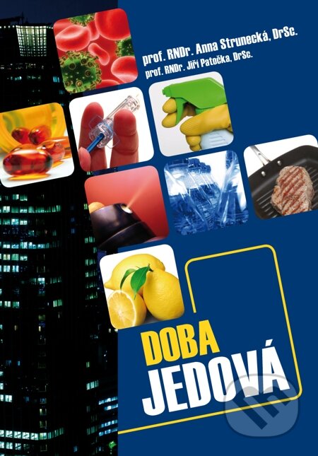 E-kniha: Doba jedová (Anna Strunecká a Jiří Patočka). Triton, 2011 E-kniha: Doba jedová (Anna Strunecká a Jiří Patočka). Triton, 2011