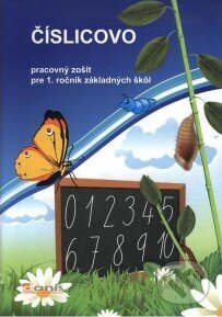 Kniha: Číslicovo (Pracovný zošit pre 1. ročník základných škôl) (Alžbeta Hirková). KPMD, 2010 Kniha: Číslicovo (Pracovný zošit pre 1. ročník základných škôl) (Alžbeta Hirková). KPMD, 2010