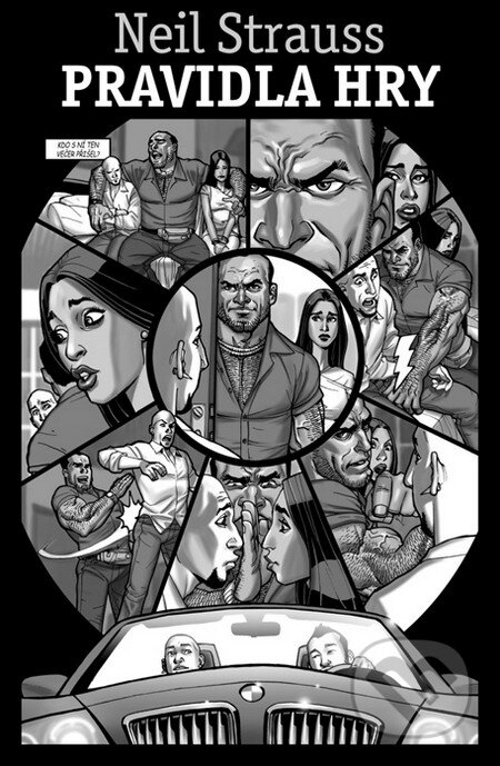 Kniha: Pravidla hry (Neil Strauss). Argo, 2014 Kniha: Pravidla hry (Neil Strauss). Argo, 2014