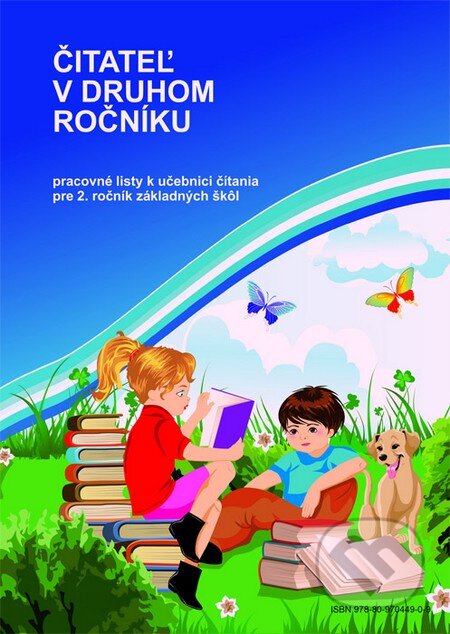 Kniha: Čitateľ v druhom ročníku (Pracovné listy k učebnici čítania pre 2. ročník základných škôl) (Alžbeta Hirková). KPMD, 2010 Kniha: Čitateľ v druhom ročníku (Pracovné listy k učebnici čítania pre 2. ročník základných škôl) (Alžbeta Hirková). KPMD, 2010