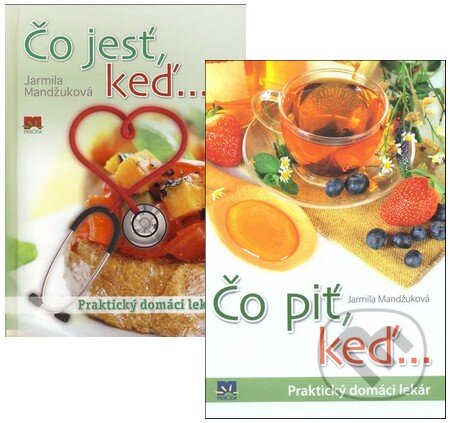 Kniha: Čo jesť, keď... + Čo piť keď... (kolekcia dvoch titulov) (Jarmila Mandžuková). Príroda Kniha: Čo jesť, keď... + Čo piť keď... (kolekcia dvoch titulov) (Jarmila Mandžuková). Príroda