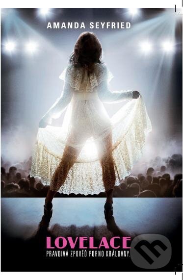 Film: Lovelace: Pravdivá zpověď královny porna (Jeffrey Friedman a Rob Epstein) (DVD). Hollywood, 2014 Film: Lovelace: Pravdivá zpověď královny porna (Jeffrey Friedman a Rob Epstein) (DVD). Hollywood, 2014