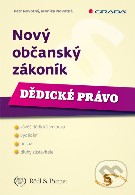 E-kniha: Nový občanský zákoník (Monika Novotná a Petr Novotný). Grada, 2014 E-kniha: Nový občanský zákoník (Monika Novotná a Petr Novotný). Grada, 2014
