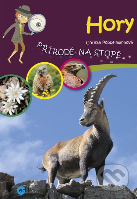 Kniha: Hory (Christa Pöppelmannová). Edika, 2014 Kniha: Hory (Christa Pöppelmannová). Edika, 2014