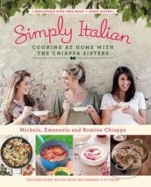 Kniha: Simply Italian (Emanuela Chiappa, Michela Chiappa a Romina Chiappa). Penguin Books, 2014 Kniha: Simply Italian (Emanuela Chiappa, Michela Chiappa a Romina Chiappa). Penguin Books, 2014