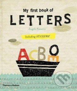 Kniha: My First Book of: Letters (9780500650332). Thames & Hudson, 2014 Kniha: My First Book of: Letters (9780500650332). Thames & Hudson, 2014