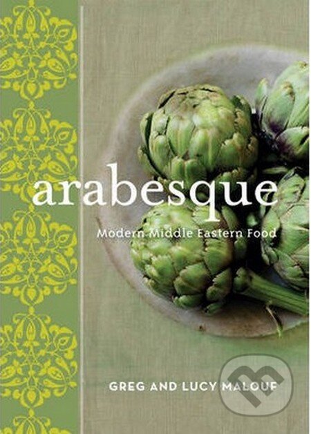 Kniha: Arabesque (Greg Malouf a Lucy Malouf). Hardie Grant, 2009 Kniha: Arabesque (Greg Malouf a Lucy Malouf). Hardie Grant, 2009