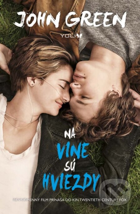 Kniha: Na vine sú hviezdy (John Green), 2014 Kniha: Na vine sú hviezdy (John Green), 2014