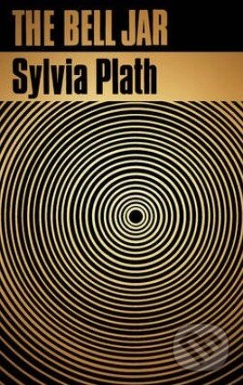 Kniha: The Bell Jar (Sylvia Plath). Faber and Faber, 2013 Kniha: The Bell Jar (Sylvia Plath). Faber and Faber, 2013