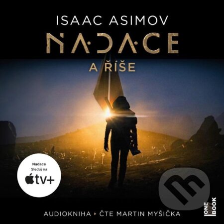 Audiokniha: Nadace a říše (Isaac Asimov). OneHotBook, 2022 Audiokniha: Nadace a říše (Isaac Asimov). OneHotBook, 2022