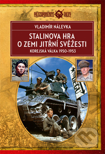 Kniha: Stalinova hra o zemi jitřní svěžesti (Vladimír Nálevka). Epocha, 2022 Kniha: Stalinova hra o zemi jitřní svěžesti (Vladimír Nálevka). Epocha, 2022