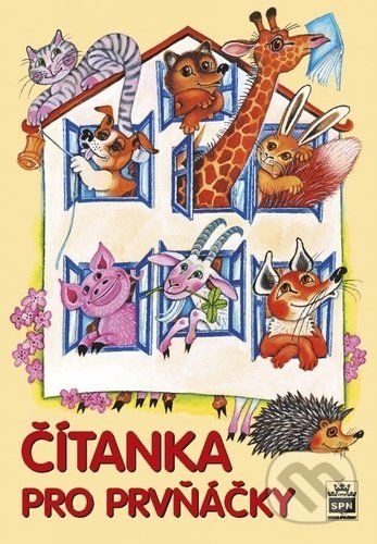 Kniha: Čítanka pro prvňáčky (Jarmila Wagnerová). SPN - pedagogické nakladatelství, 2022 Kniha: Čítanka pro prvňáčky (Jarmila Wagnerová). SPN - pedagogické nakladatelství, 2022