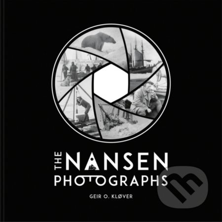 Kniha: The Nansen Photographs (Geir O. Klover). , 2022 Kniha: The Nansen Photographs (Geir O. Klover). , 2022