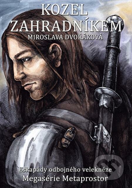E-kniha: Kozel zahradníkem (Miroslava Dvořáková). E-knihy jedou E-kniha: Kozel zahradníkem (Miroslava Dvořáková). E-knihy jedou