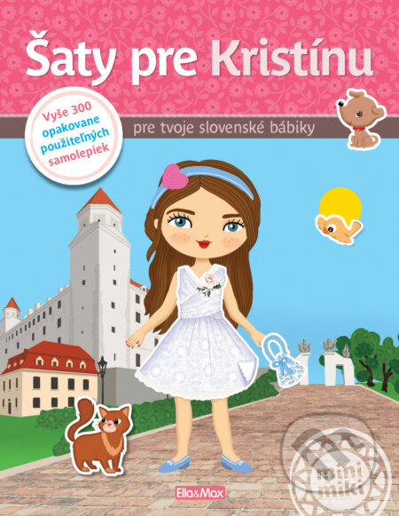 Kniha: Šaty pre Kristínu (Ema Potužníková). Ella & Max, 2022 Kniha: Šaty pre Kristínu (Ema Potužníková). Ella & Max, 2022