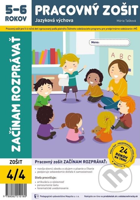 Kniha: Začínam rozprávať (Mária Tašková). Maquita, 2022 Kniha: Začínam rozprávať (Mária Tašková). Maquita, 2022