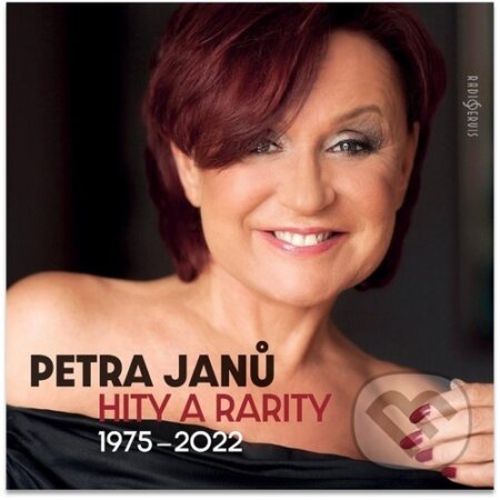 Hudobné CD: Petra Janů: Hity a rarity 1975-2022 (Radioservis). Radioservis, 2022 Hudobné CD: Petra Janů: Hity a rarity 1975-2022 (Radioservis). Radioservis, 2022