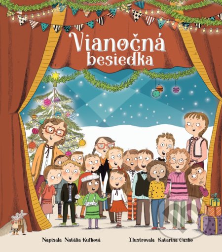 Kniha: Vianočná besiedka (Natália Kuľková). Fortuna Libri, 2022 Kniha: Vianočná besiedka (Natália Kuľková). Fortuna Libri, 2022