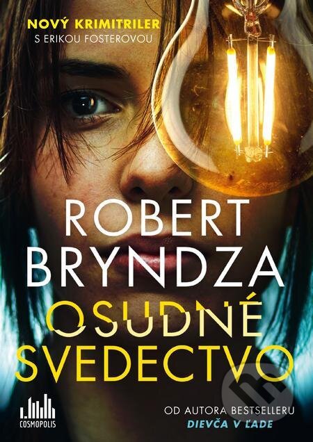E-kniha: Osudné svedectvo (Robert Bryndza). Grada E-kniha: Osudné svedectvo (Robert Bryndza). Grada