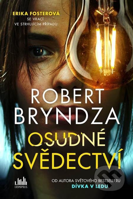 E-kniha: Osudné svědectví (Robert Bryndza). Grada E-kniha: Osudné svědectví (Robert Bryndza). Grada