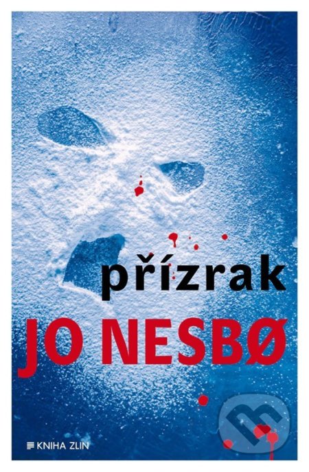 Kniha: Přízrak (Jo Nesbo). Kniha Zlín, 2022 Kniha: Přízrak (Jo Nesbo). Kniha Zlín, 2022