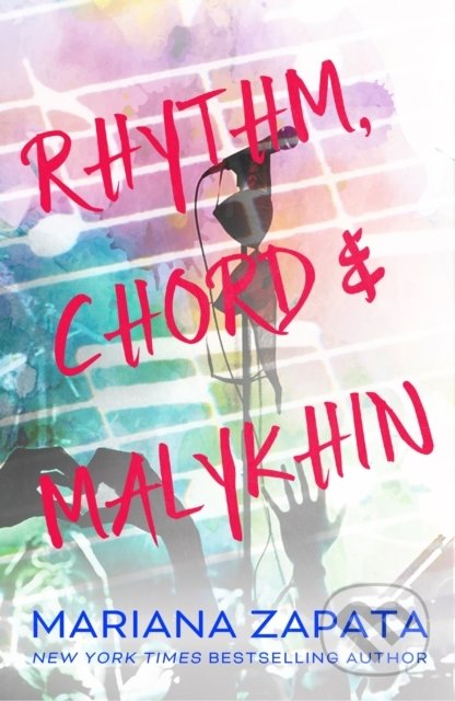 Kniha: Rhythm, Chord & Malykhin (Mariana Zapata). Headline Book, 2022 Kniha: Rhythm, Chord & Malykhin (Mariana Zapata). Headline Book, 2022