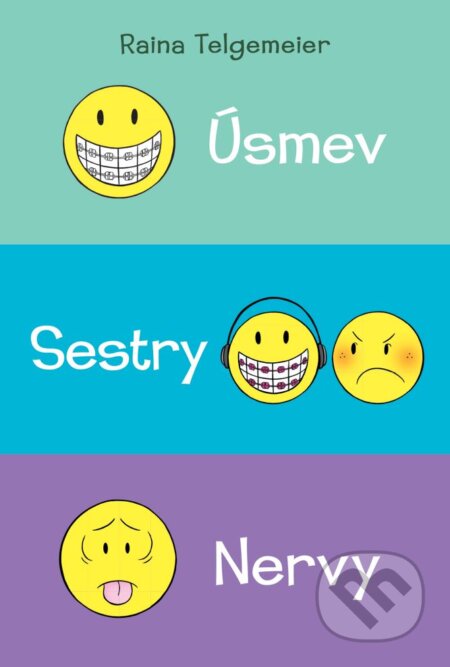 Kniha: SET Úsmev (Úsmev, Sestry, Nervy) (Raina Telgemeier), 2022 Kniha: SET Úsmev (Úsmev, Sestry, Nervy) (Raina Telgemeier), 2022