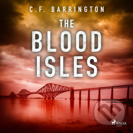 Audiokniha: The Blood Isles (EN) (C. F. Barrington). Saga Egmont, 2022 Audiokniha: The Blood Isles (EN) (C. F. Barrington). Saga Egmont, 2022