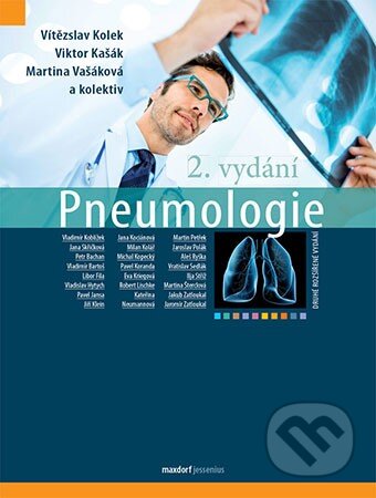Kniha: Pneumologie (Vítězslav Kolek a kolektiv). Maxdorf, 2014 Kniha: Pneumologie (Vítězslav Kolek a kolektiv). Maxdorf, 2014