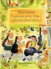 Kniha: Kytarová první třída/Gitarová prvá trieda + CD (Tatiana Stachak). Bärenreiter Praha, 2013 Kniha: Kytarová první třída/Gitarová prvá trieda + CD (Tatiana Stachak). Bärenreiter Praha, 2013