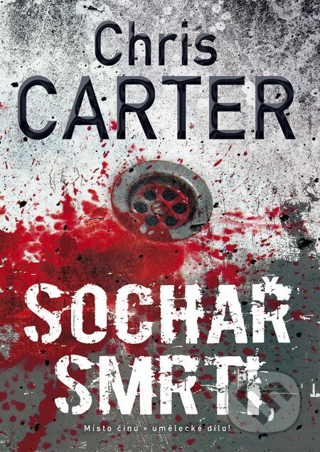 Kniha: Sochař smrti (Chris Carter). BB/art, 2014 Kniha: Sochař smrti (Chris Carter). BB/art, 2014