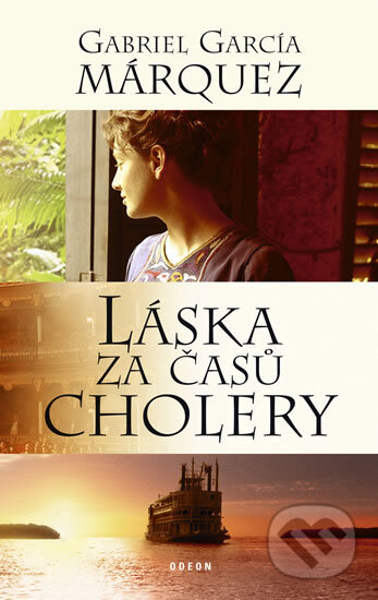 Kniha: Láska za časů cholery (Gabriel García Márquez). Odeon CZ, 2012 Kniha: Láska za časů cholery (Gabriel García Márquez). Odeon CZ, 2012