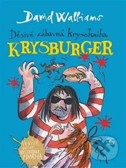 Kniha: Krysburger (David Walliams). Argo, 2014 Kniha: Krysburger (David Walliams). Argo, 2014