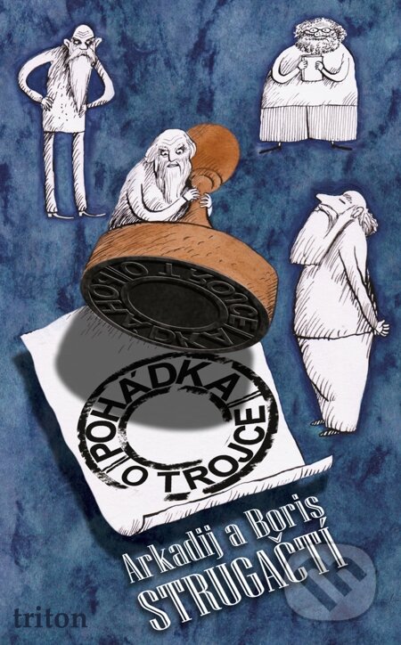 E-kniha: Pohádka o Trojce (Arkadij Strugackij a Boris Strugackij). Triton, 2012 E-kniha: Pohádka o Trojce (Arkadij Strugackij a Boris Strugackij). Triton, 2012
