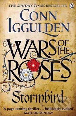 Kniha: Wars of the Roses (Conn Iggulden). Penguin Books, 2014 Kniha: Wars of the Roses (Conn Iggulden). Penguin Books, 2014
