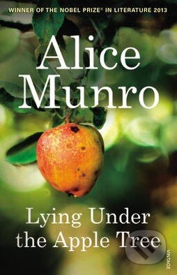 Kniha: Lying Under the Apple Tree (Alice Munro). Random House, 2014 Kniha: Lying Under the Apple Tree (Alice Munro). Random House, 2014