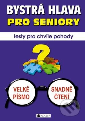 Kniha: Bystrá hlava pro seniory (Renáta Drábová a Zdeňka Zubíková). Nakladatelství Fragment, 2012 Kniha: Bystrá hlava pro seniory (Renáta Drábová a Zdeňka Zubíková). Nakladatelství Fragment, 2012