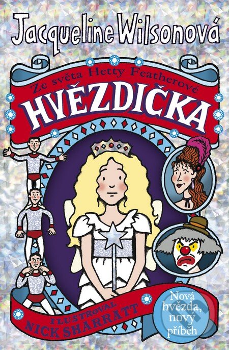 Kniha: Hvězdička (Jacqueline Wilson). BB/art, 2014 Kniha: Hvězdička (Jacqueline Wilson). BB/art, 2014