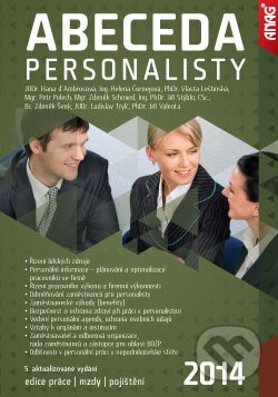 Kniha: Abeceda personalisty 2014 (ANAG). ANAG, 2014 Kniha: Abeceda personalisty 2014 (ANAG). ANAG, 2014